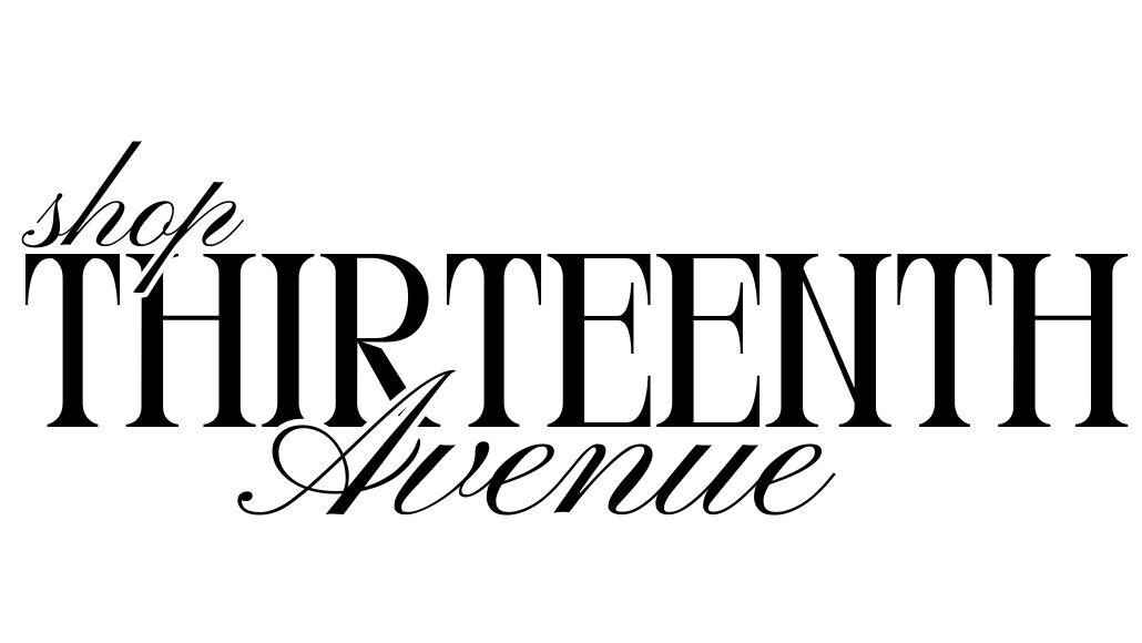 Shop Thirteenth Avenue